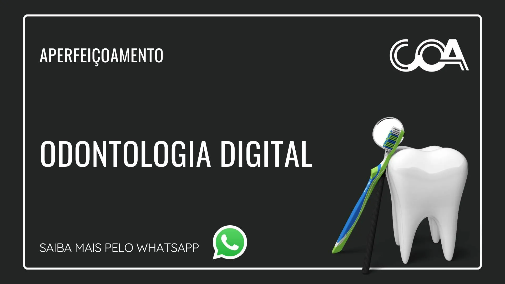 aperfeicoamento odontologia digital coa itabuna bahia